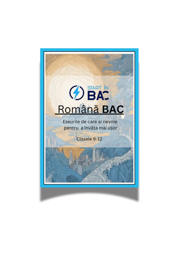 BAC - Română Eseuri Uman + Real